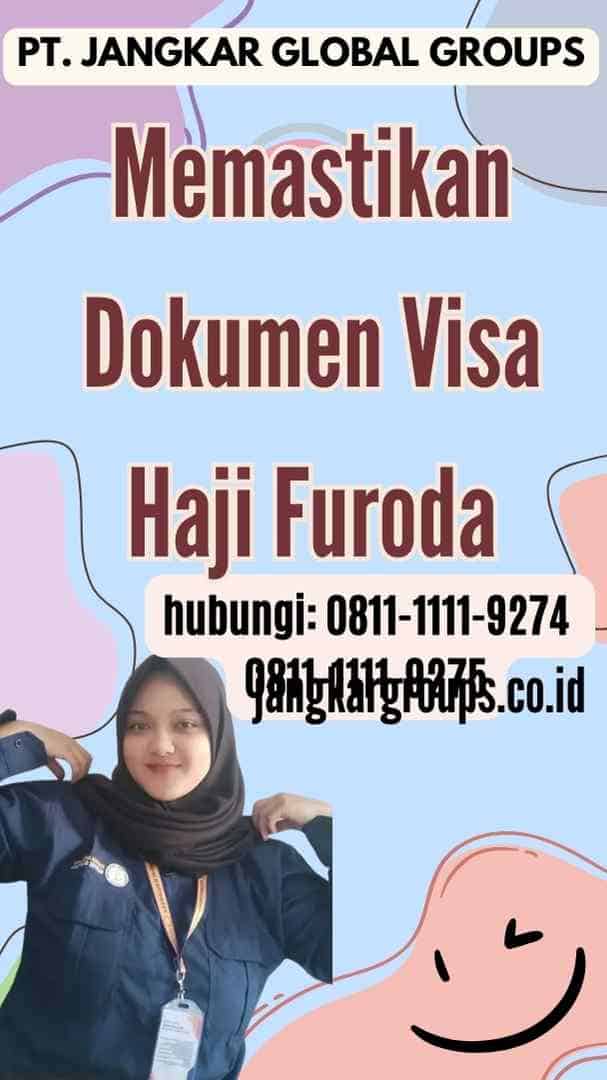 Memastikan Dokumen Visa Haji Furoda