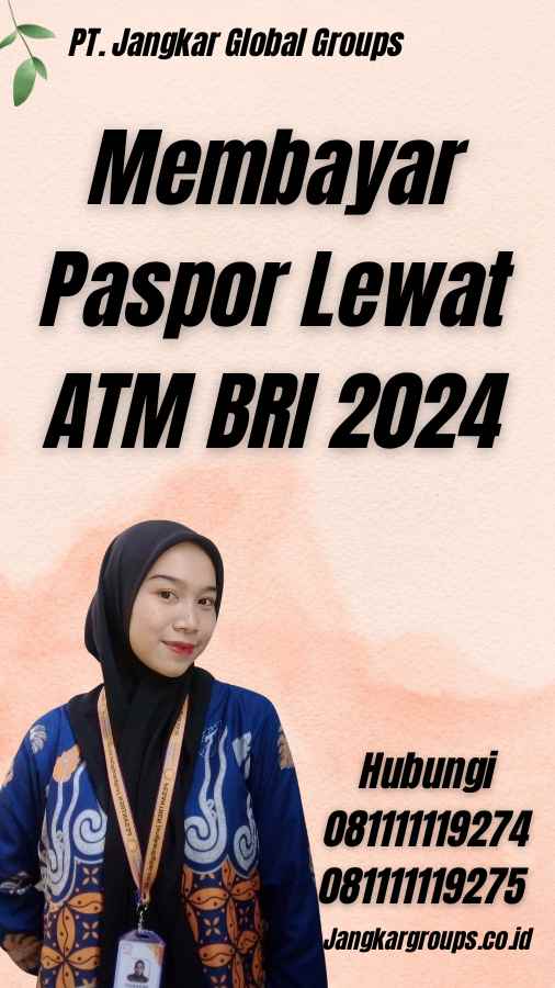 Membayar Paspor Lewat ATM BRI 2024