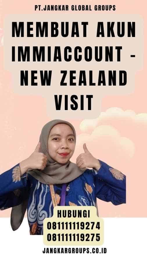 Membuat Akun ImmiAccount - New Zealand Visit