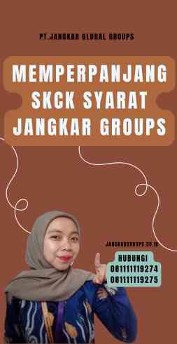 Memperpanjang SKCK Syarat Jangkar Groups