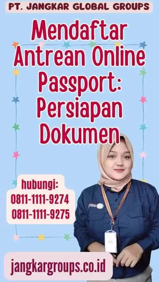 Mendaftar Antrean Online Passport Persiapan Dokumen