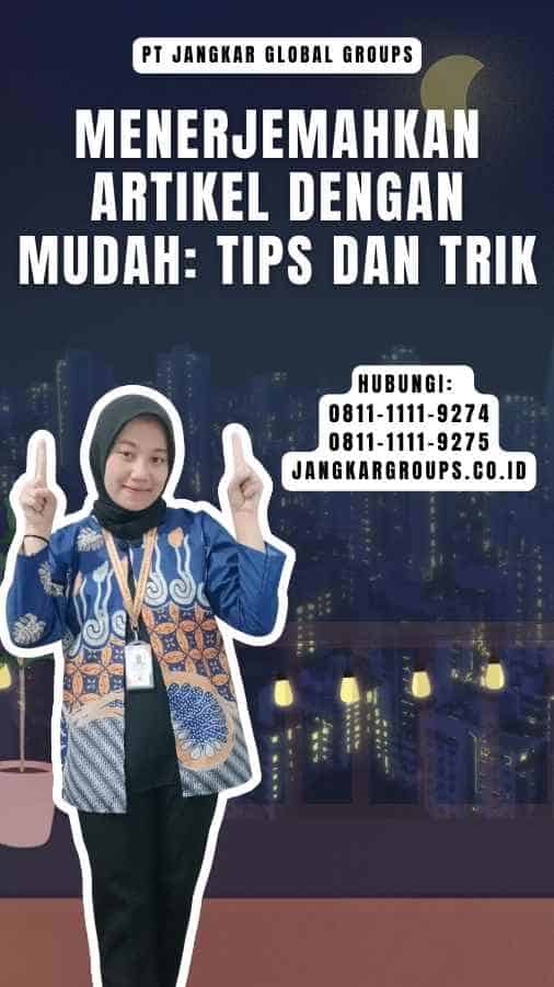 Menerjemahkan Artikel dengan Mudah Tips dan Trik