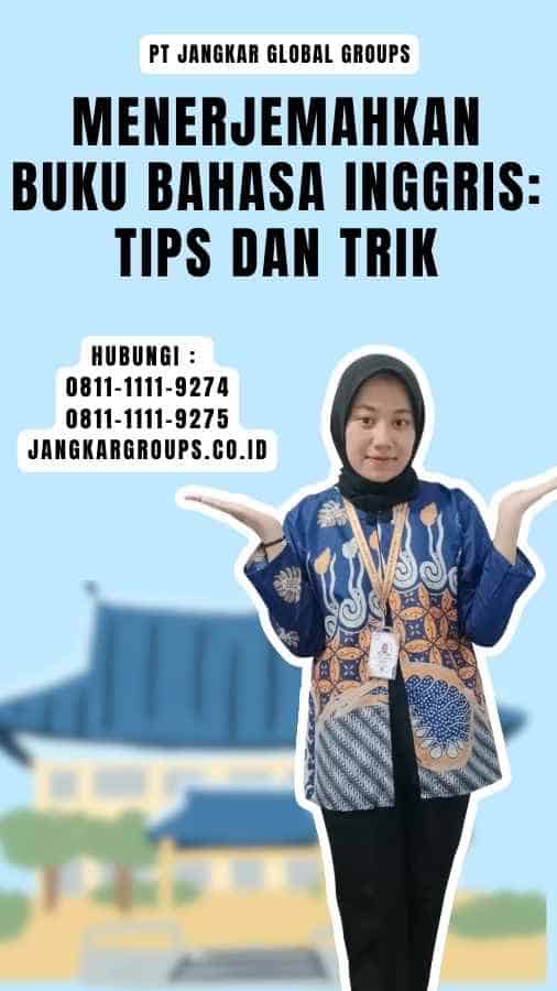 Menerjemahkan Buku Bahasa Inggris Tips dan Trik