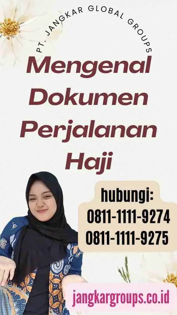 Mengenal Dokumen Perjalanan Haji