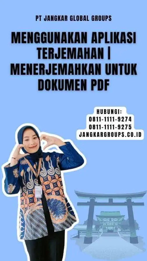 Menggunakan Aplikasi Terjemahan Menerjemahkan untuk Dokumen PDF