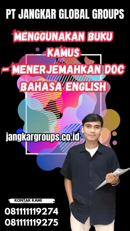 Menggunakan Buku Kamus - Menerjemahkan Doc Bahasa English