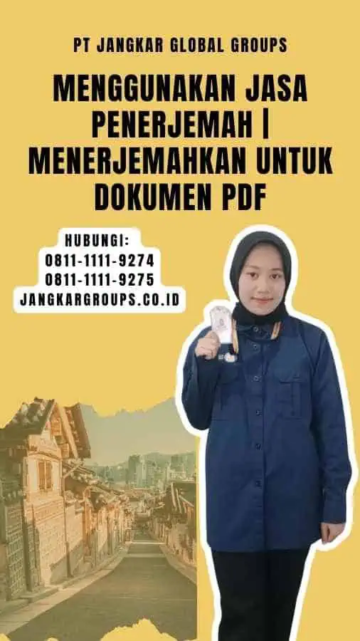 Menggunakan Jasa Penerjemah Menerjemahkan untuk Dokumen PDF