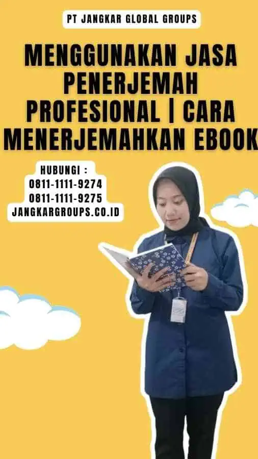 Menggunakan Jasa Penerjemah Profesional Cara Menerjemahkan Ebook