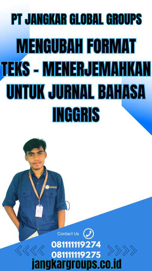 Mengubah Format Teks - Menerjemahkan untuk Jurnal Bahasa Inggris