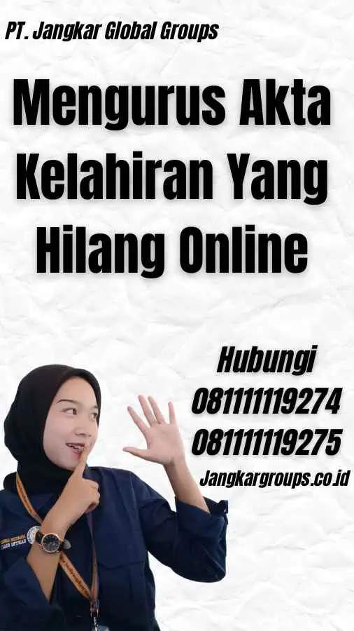 Mengurus Akta Kelahiran Yang Hilang Online