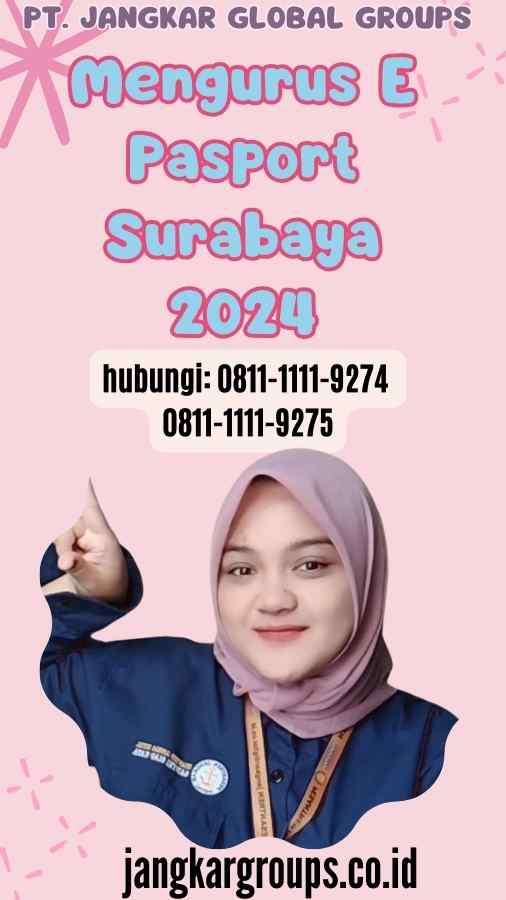 Mengurus E Pasport Surabaya 2024