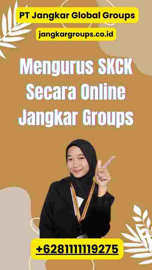 Mengurus SKCK Secara Online Jangkar Groups