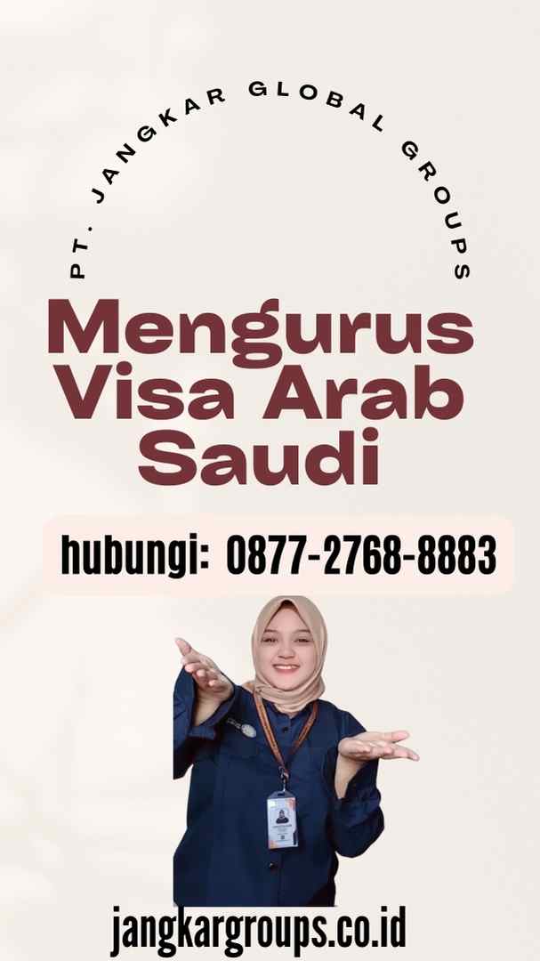 Mengurus Visa Arab Saudi
