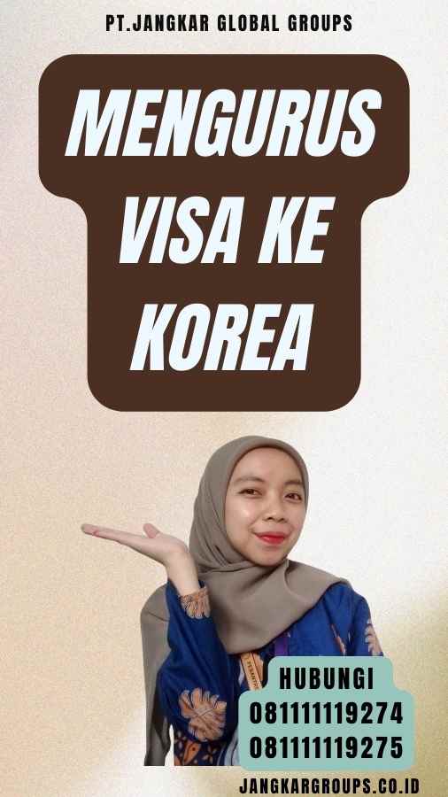 Mengurus Visa Ke Korea