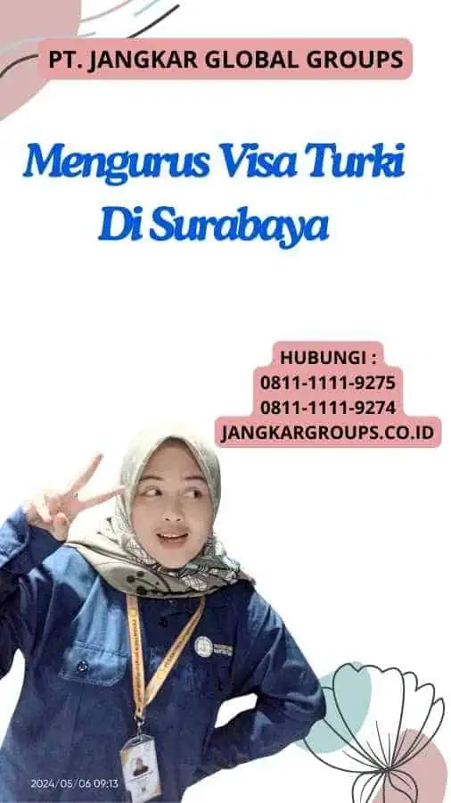 Mengurus Visa Turki Di Surabaya