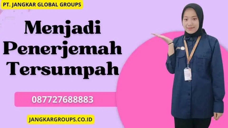 Menjadi Penerjemah Tersumpah