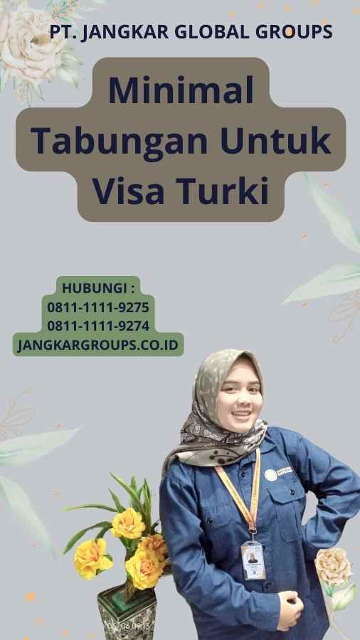 Minimal Tabungan Untuk Visa Turki