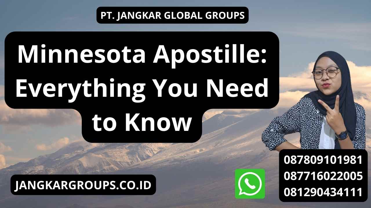 Minnesota Apostille: Everything You Need to Know