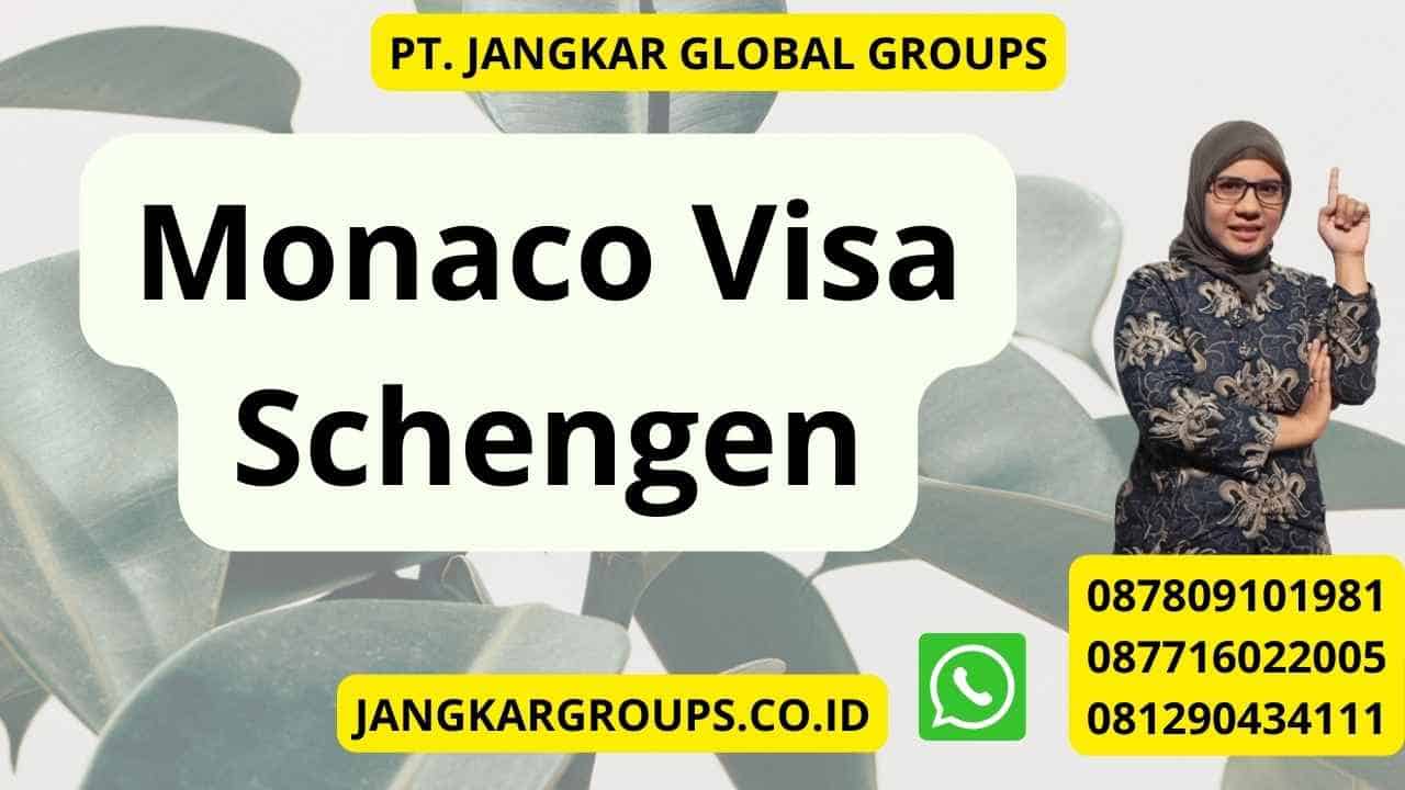 Monaco Visa Schengen