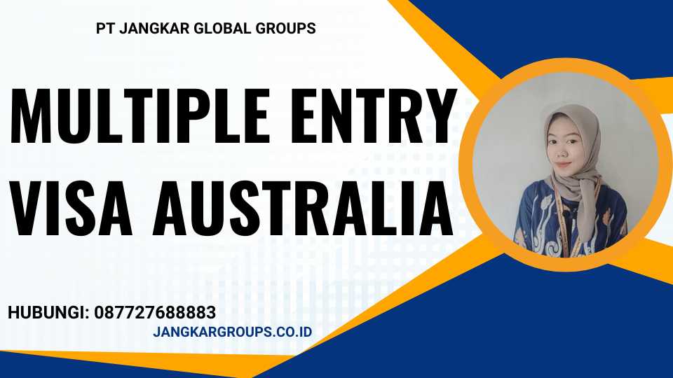 Multiple Entry Visa Australia