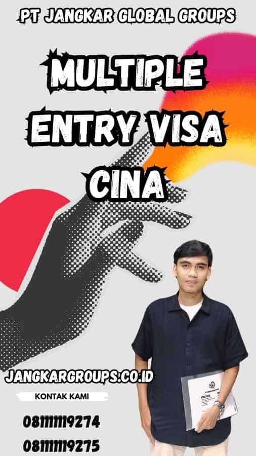 Multiple Entry Visa Cina
