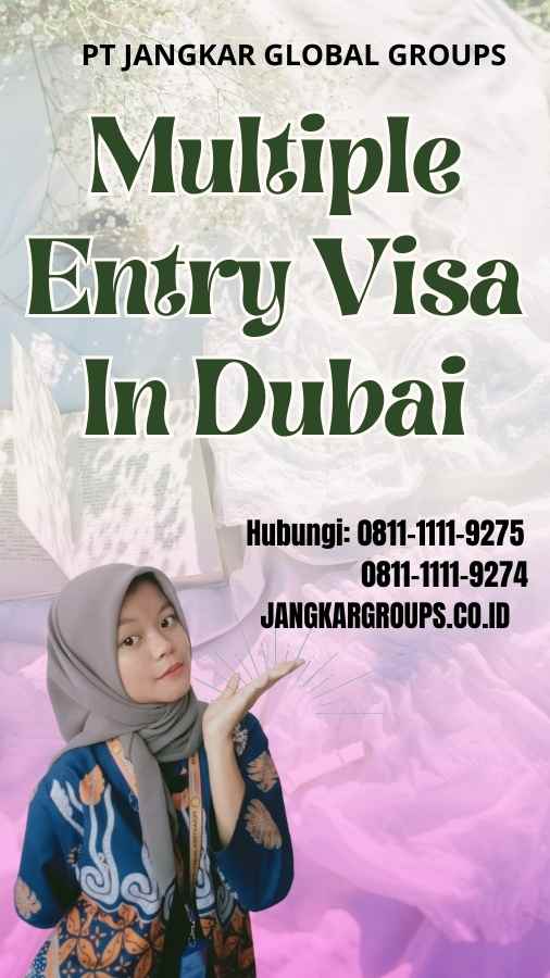 Multiple Entry Visa In Dubai
