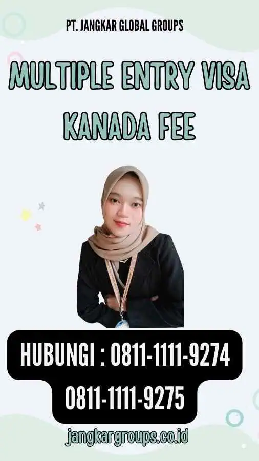 Multiple Entry Visa Kanada Fee