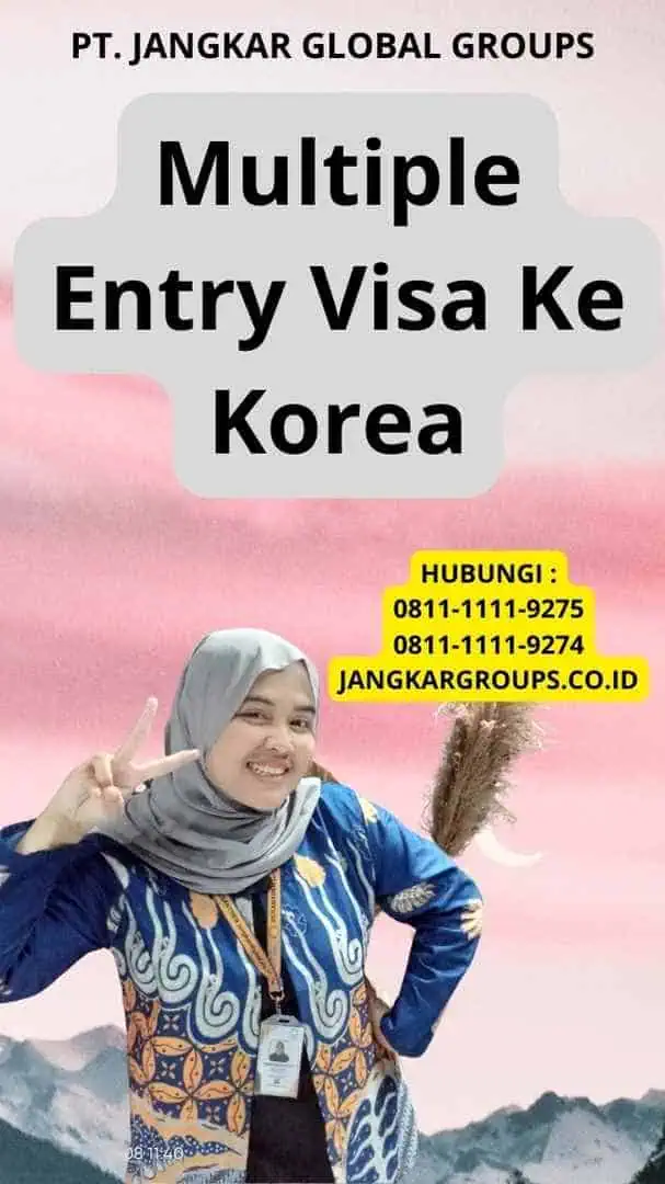 Multiple Entry Visa Ke Korea