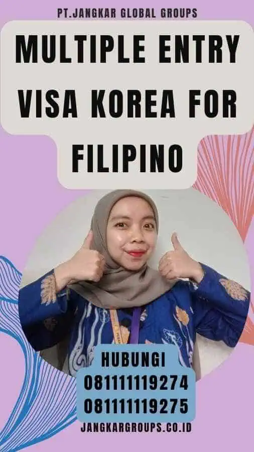 multiple-entry-visa-korea-for-filipino-jangkar-global-groups