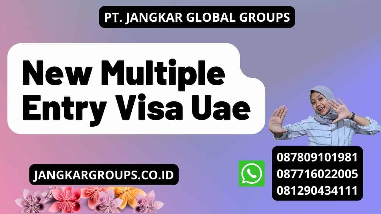 New Multiple Entry Visa Uae
