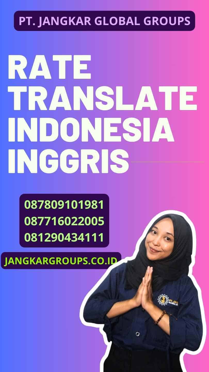 Rate Translate Indonesia Inggris