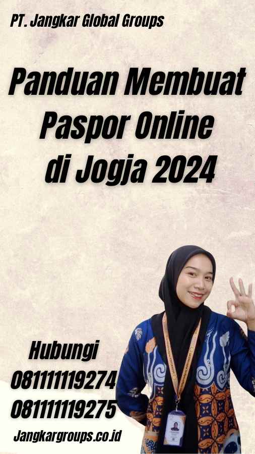 Panduan Membuat Paspor Online di Jogja 2024