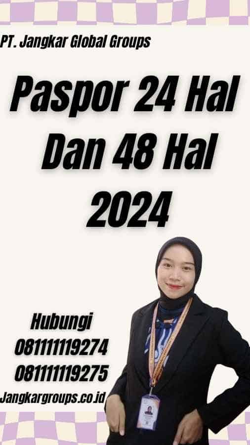 Paspor 24 Hal Dan 48 Hal 2024