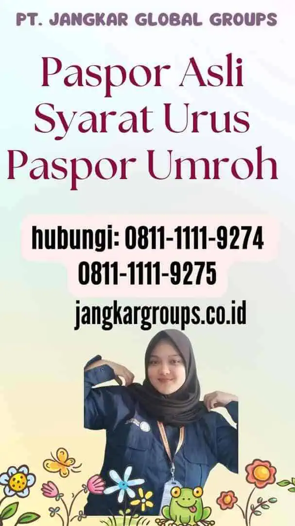 Paspor Asli Syarat Urus Paspor Umroh