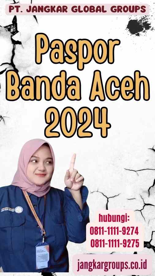 Paspor Banda Aceh 2024