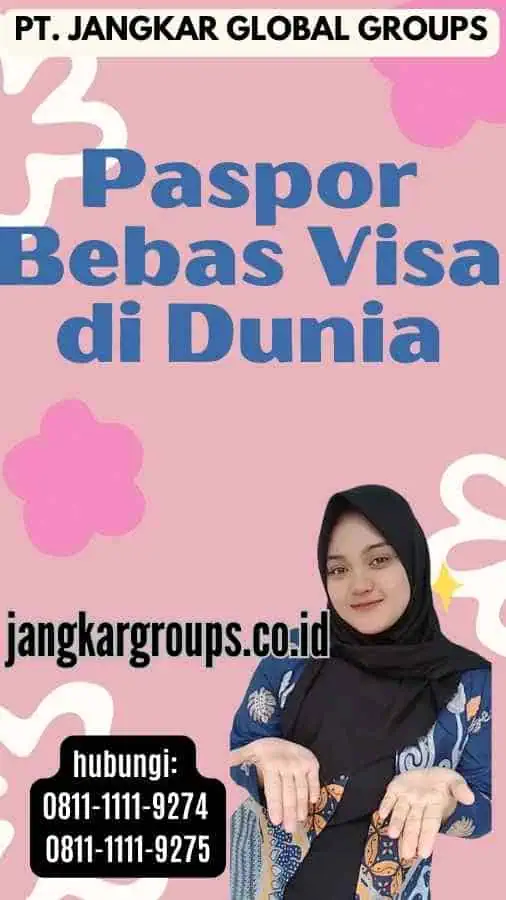 Paspor Bebas Visa di Dunia