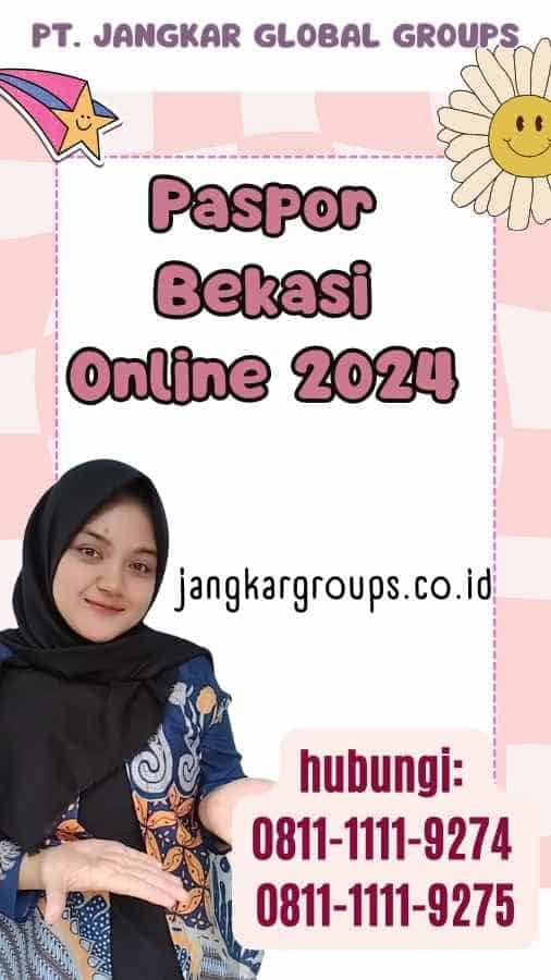 Paspor Bekasi Online 2024