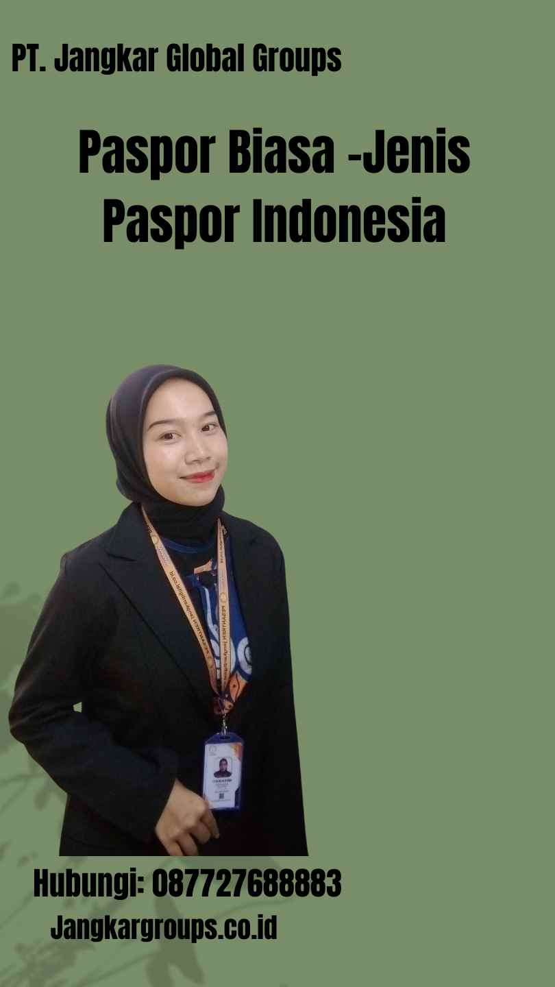 Paspor Biasa -Jenis Paspor Indonesia