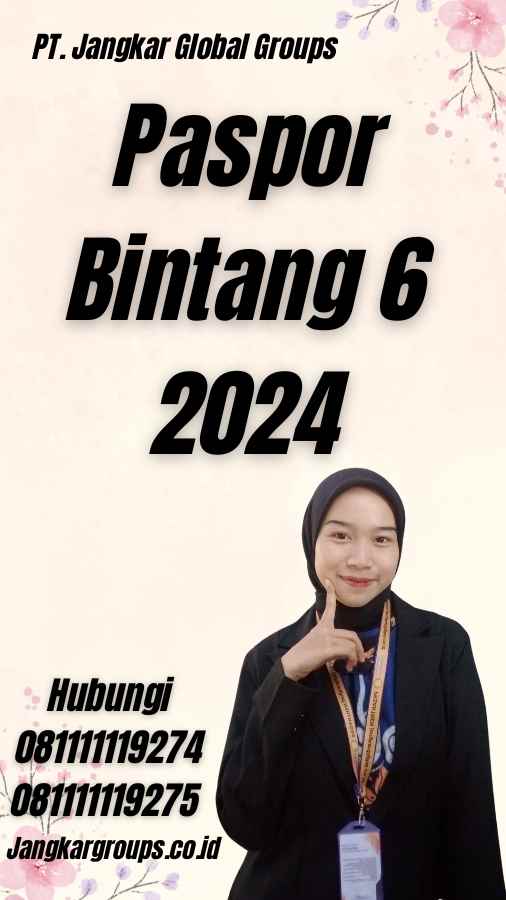 Paspor Bintang 6 2024