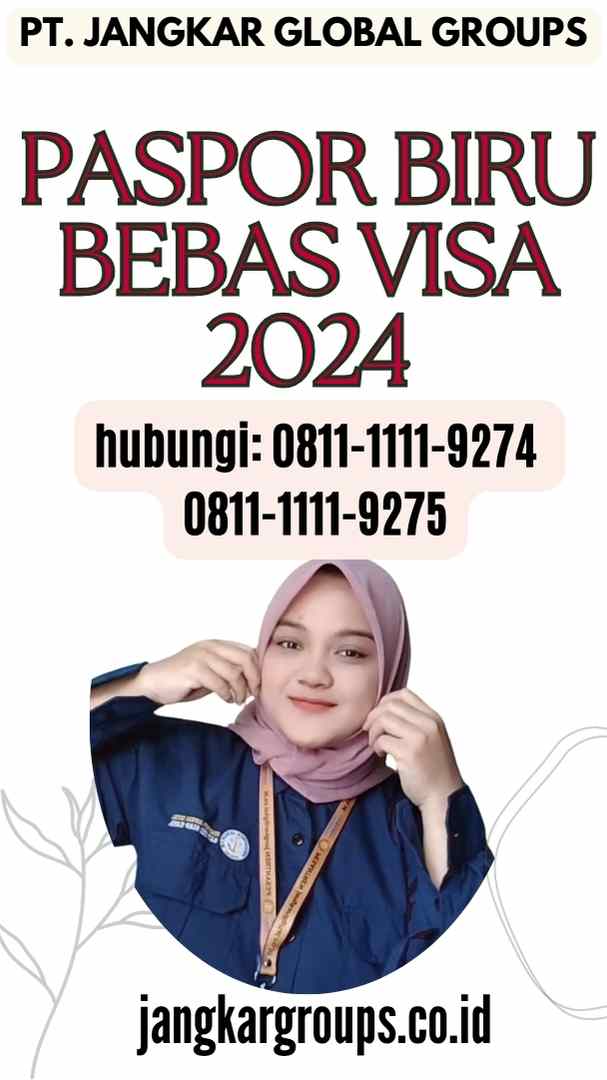 Paspor Biru Bebas Visa 2024