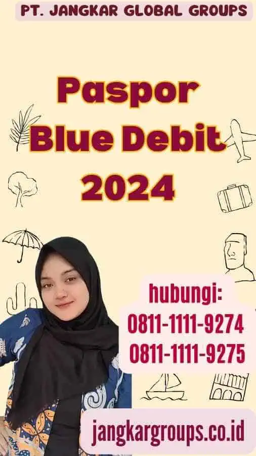 Paspor Blue Debit 2024