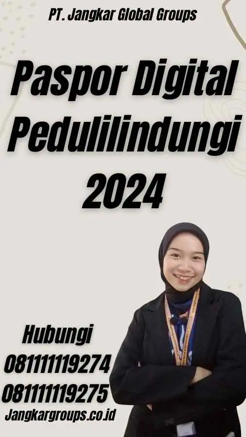 Paspor Digital Pedulilindungi 2024