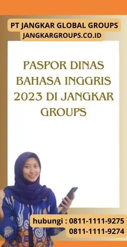 Paspor Dinas Bahasa Inggris 2023 di Jangkar Groups