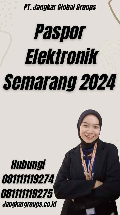 Paspor Elektronik Semarang 2024