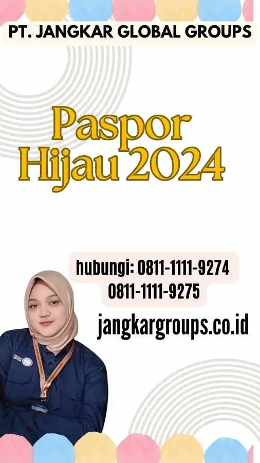 Paspor Hijau 2024