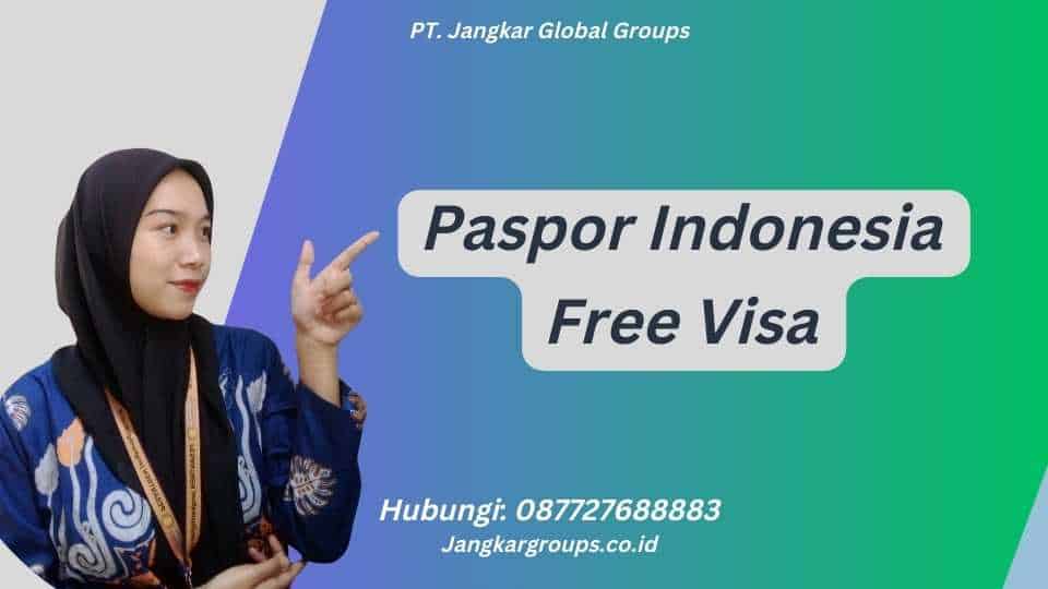 Paspor Indonesia Free Visa