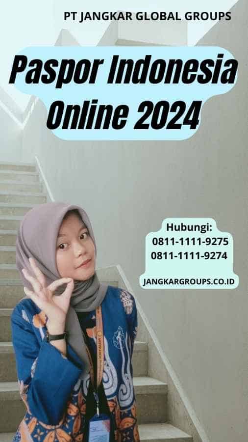 Paspor Indonesia Online 2024