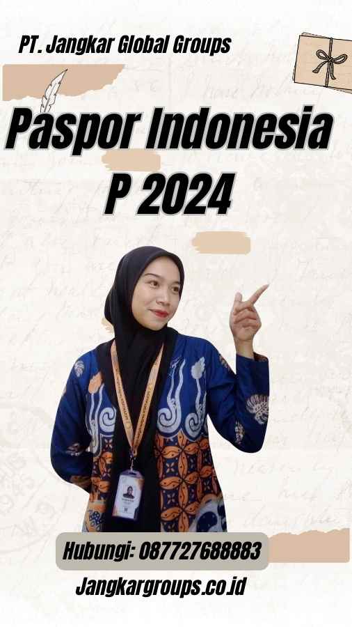 Paspor Indonesia P 2024
