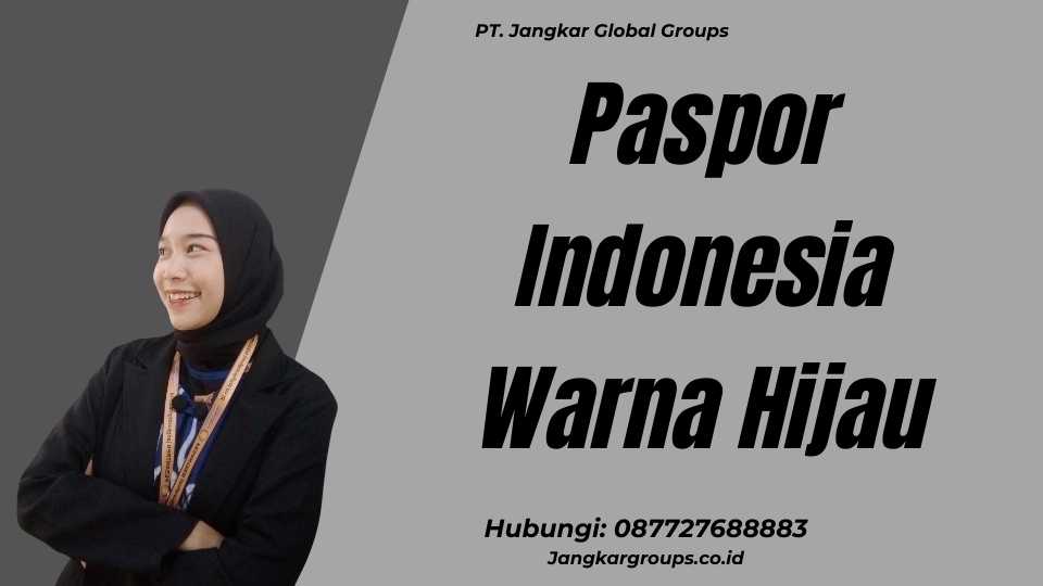 Paspor Indonesia Warna Hijau