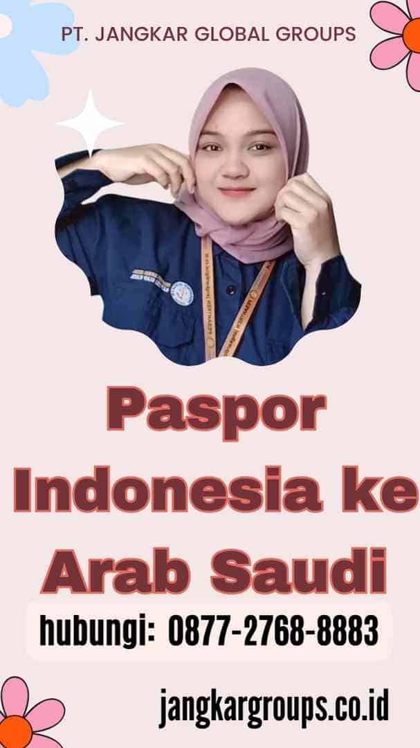 Paspor Indonesia ke Arab Saudi